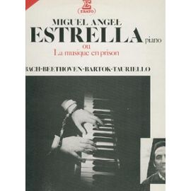 Miguel-Angel-Estrella-Miguel-Angel-Estrella-Piano-Ou-La-Musique-En-Prison-33-Tours-178008930_ML.jpg